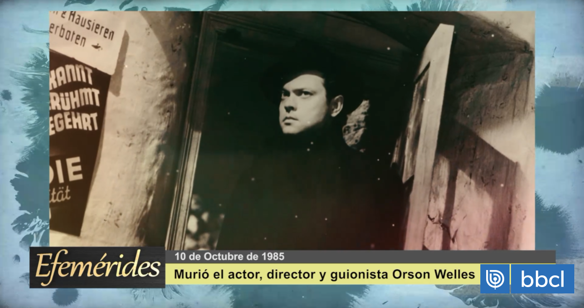 Efemérides 10 de octubre de 1985: murió Orson Welles