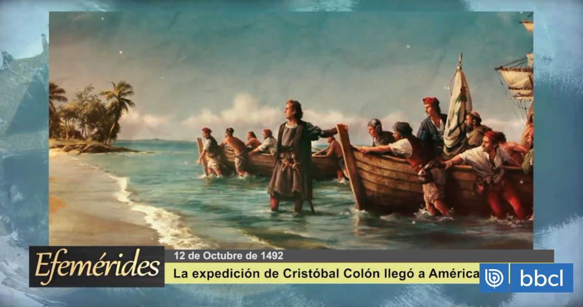 Efemérides 12 de octubre de 1492: la expedición de Cristóbal Colón llegó a América